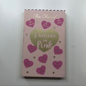 Too faced- I believe in pink